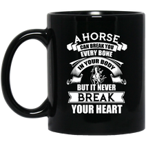 A Horse Friend Never Break Your Heart Gift Mug