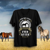 And She Lived Happily Ever After Horse T Shirt - Great Gift Idea for Equestrian Girl